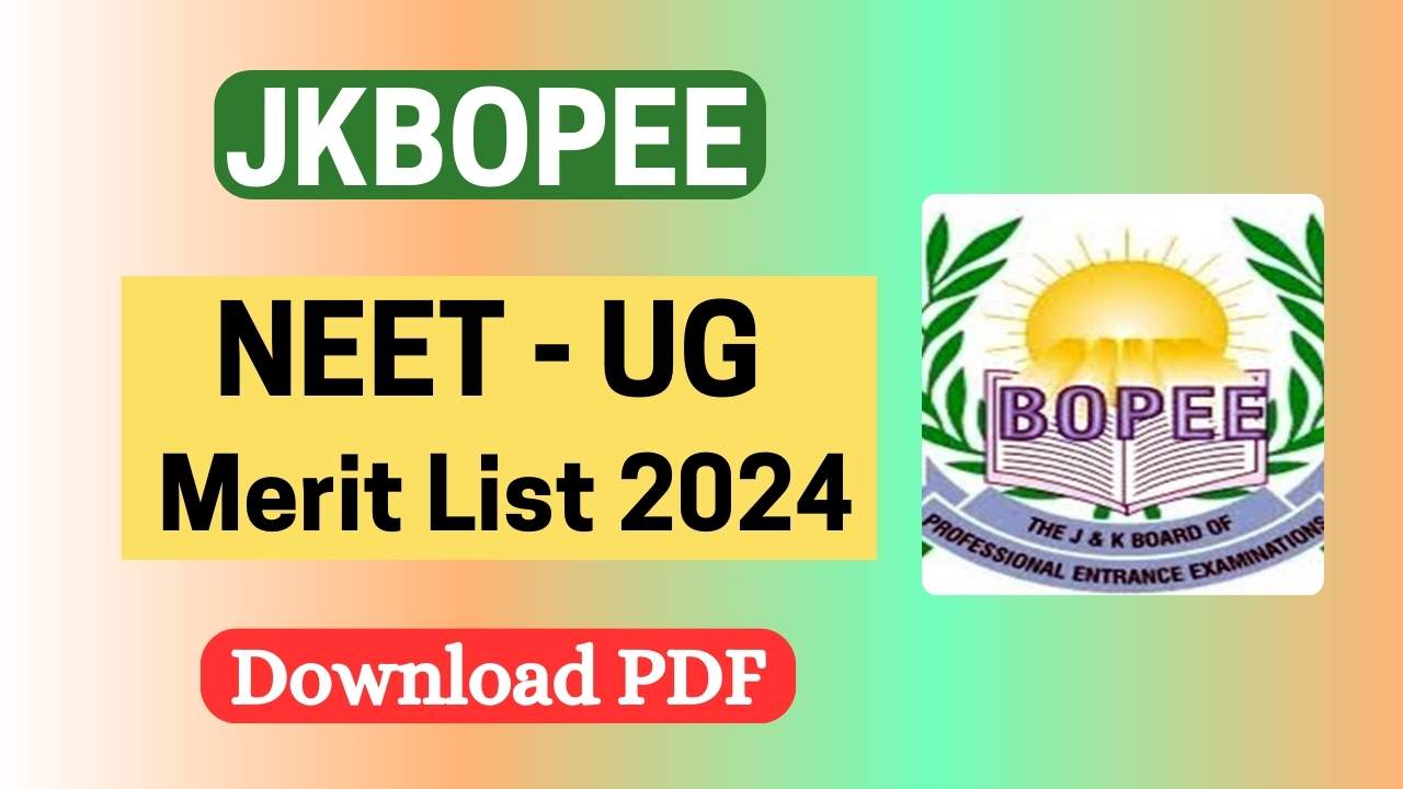 JKBOPEE NEET UG Merit List 2024