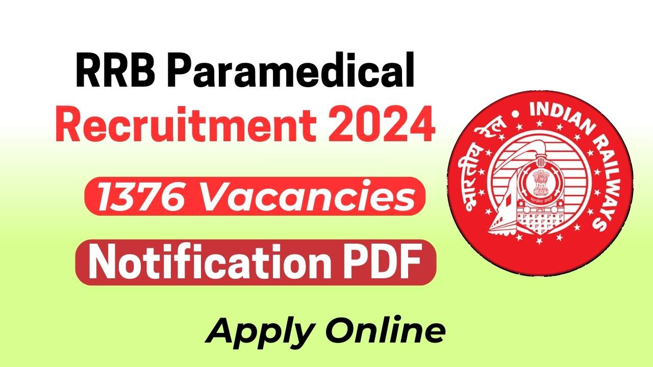 RRB Paramedical Recruitment 2024