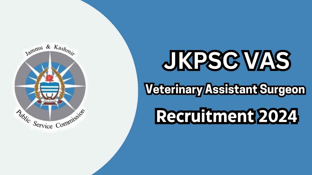 JKPSC VAS Recruitment 2024 Notification PDF